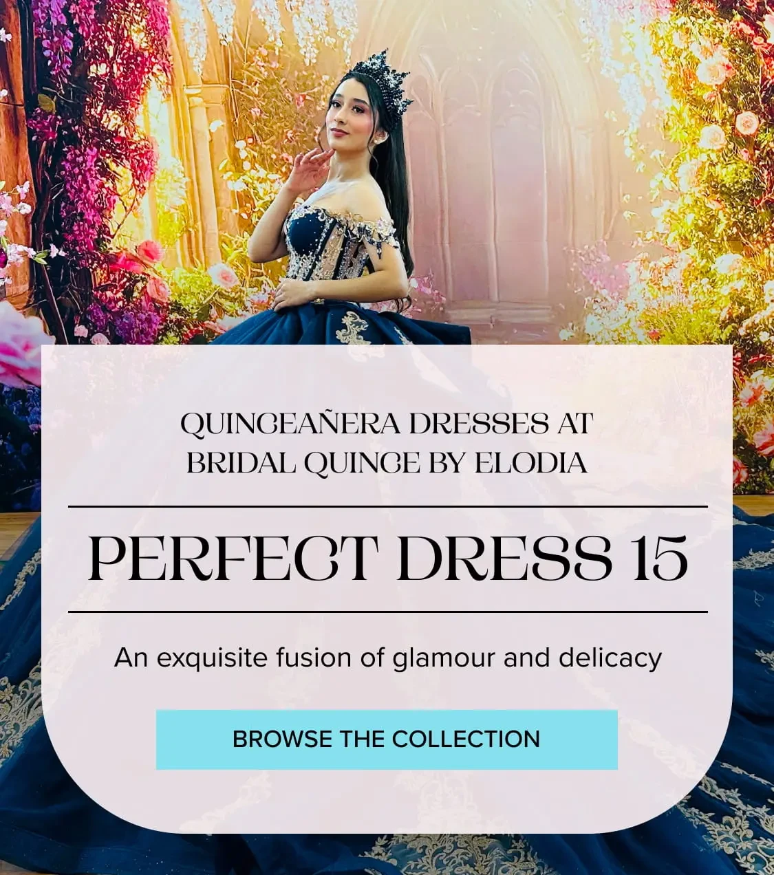 Perfect Dress 15 quinceanera dresses at Bridal Quince by Elodia